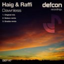 Haig & Raffi - Dawnless (Grazba Remix)