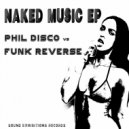 Funk Reverse vs Phil Disco - Big Groove