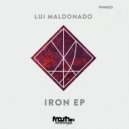 Lui Maldonado - Iron (Freddy Bello Remix)