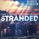 Dirty Disco feat Inaya Day - Stranded (Giuseppe D Remix)
