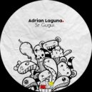 Adrian Laguna - Sr Gugui (Original Mix)