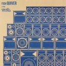 Fish - Quiver (Pharaoh K Remix)