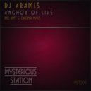 DJ Aramis - Anchor Of Live