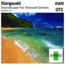 Klangwald - Seelenspiegel, Pt. 1