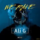 Ali.G - We Rave