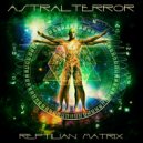Astral Terror - Ayahuasca Dark Trip (EpYonn)
