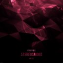 PerfluXe - Stereosmoko (Original Mix)
