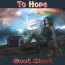 To Hope - Evening Walk