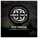 Jeff Omega - Uber Jack (Chris Udoh Deepmix)