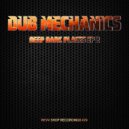 Dub Mechanics - I'm A Freak