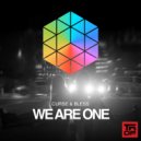 Curse & Bless - We Are One (Zot Remix)