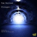 Tom Barrand - Stronger (Andy Edits Soul Division Redux)