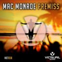 Mac Monroe - Premiss (Original Mix)