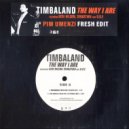 Timbaland - The Way I Are