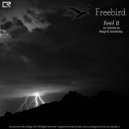 Freebird - Feel It (Mage Remix)