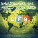 Dreamseekers feat. Rebecca Louise Burch - The One I Hold