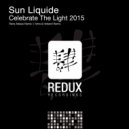 Sun Liquide - Celebrate The Light