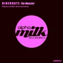 Hibernate - The Monster (Shiha Remix)