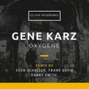 Gene Karz - Oxygene (Frank Savio Remix)