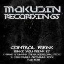 Control Freak - Make U Wanna Freak