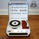 DJ Devastate - 1970 Dub (DJ QT Remix)
