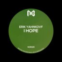 Erik Yahnkovf - I Hope