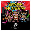 Beatrappa - My Generation (Original Mix)