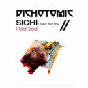SICHI - I Got Soul