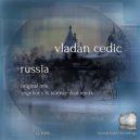 Vladan Cedic - Russia