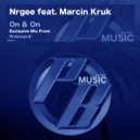Nrgee feat. Marcin Kruk - On & On