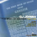 DJ Johnnx - The Book Of Genesis