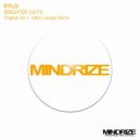 Rylo - Brighter Days (Julien Lepage Remix)