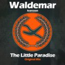 Waldemar Ivarsson - The Little Paradise