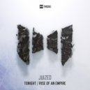 Juized - Rise of An Empire (Radio Mix)