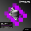 Mr. Lekka - Tequila Lady (Monstergetdown Remix)