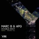 Marc B, APG - Double Knot (Andres Gil Remix)