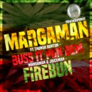Margaman & Juiceman - Fire Bun (Original Mix)