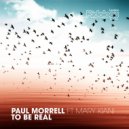 Paul Morrell ft Mary Kiani - To Be Real (Jecque & Connell Remix)