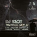 DJ Slot - Storm (Efector Remix)
