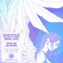 Plug N Play Feat David Sterry - Send Me An Angel (Moniker: 10Th Street Royal)