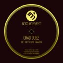Chad Dubz - Gao Xianzhi