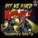 Trackdriver - Hit Me Hard (Animal Tag Remix)