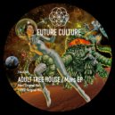 Adult Tree House - Evrbd (Original Mix)