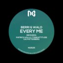 Berri & Wald - Every Me