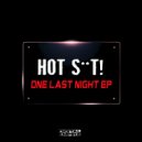 Hot Shit! - Blast (Original Mix)