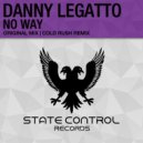 Danny Legatto - No Way (Cold Rush Remix)