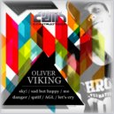 Oliver Viking - Danger (Original Mix)