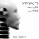 Disco&Bass - Test 1 (Christoph Kaese Remix)