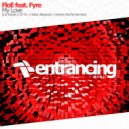 FloE feat. Fyre - My Love (Kanski Remix)