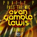 Phatty P - Pass The Mic